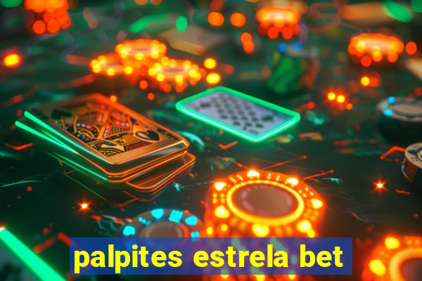 palpites estrela bet